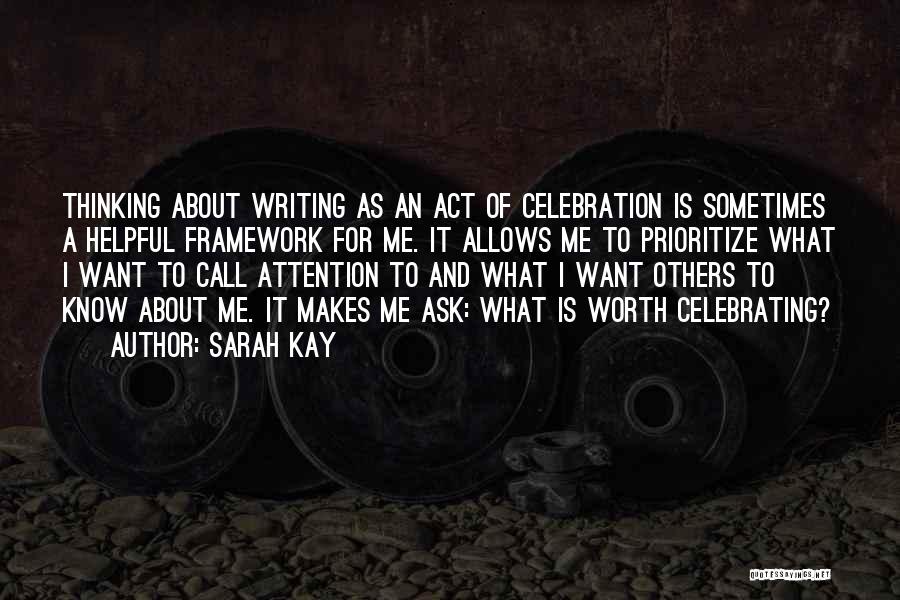 Attention To Others Quotes By Sarah Kay