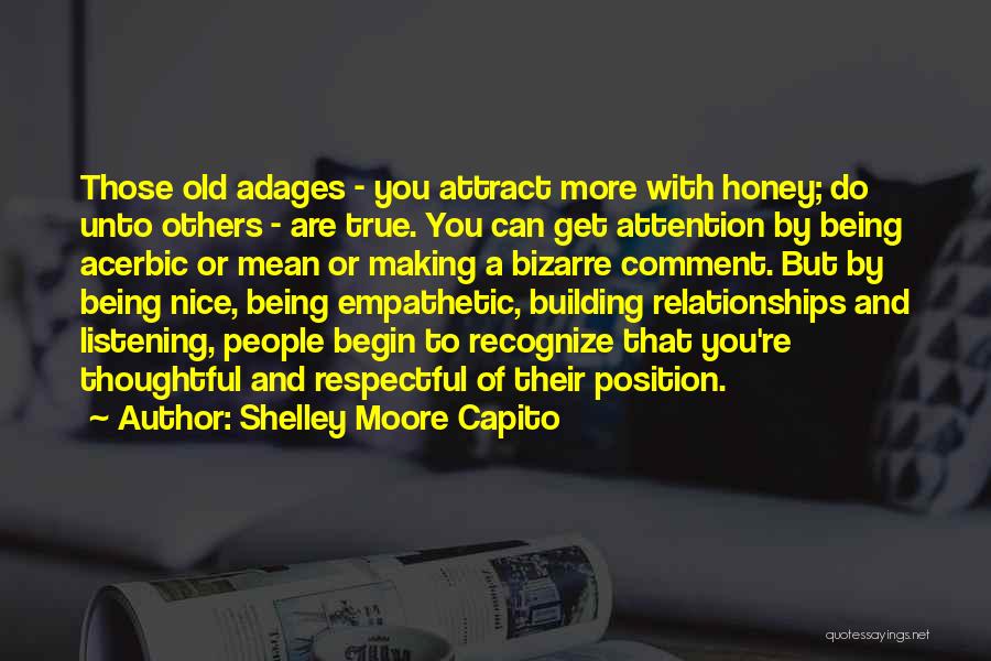 Attention To Others Quotes By Shelley Moore Capito