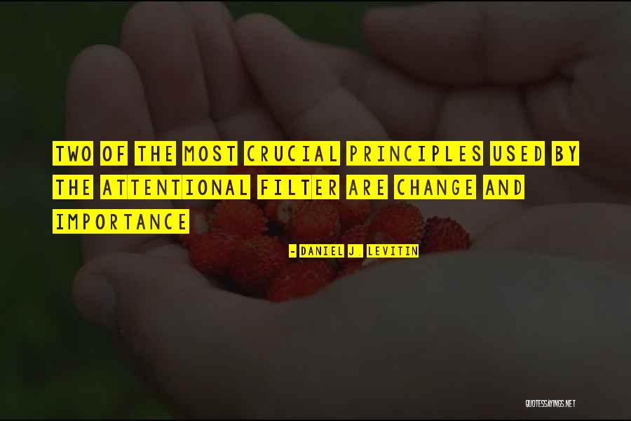 Attentional Quotes By Daniel J. Levitin Attentional Quotes By Daniel J. Levitin