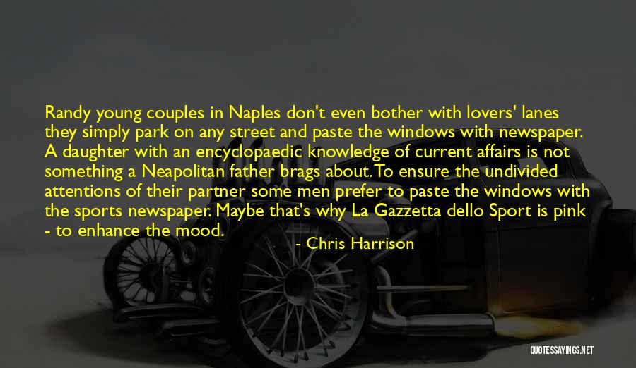 Attentions Quotes By Chris Harrison Attentions Quotes By Chris Harrison
