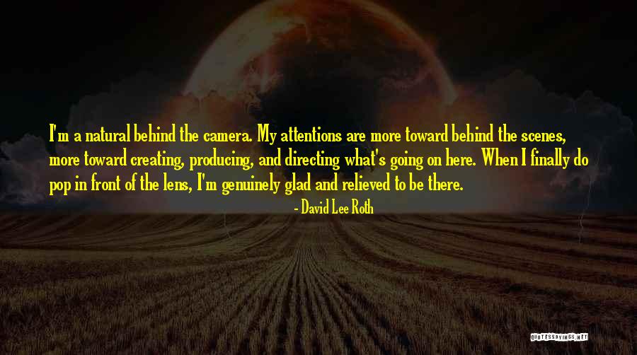 Attentions Quotes By David Lee Roth Attentions Quotes By David Lee Roth