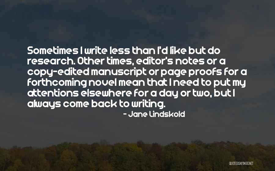 Attentions Quotes By Jane Lindskold Attentions Quotes By Jane Lindskold