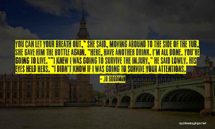 Attentions Quotes By Jo Goodman Attentions Quotes By Jo Goodman