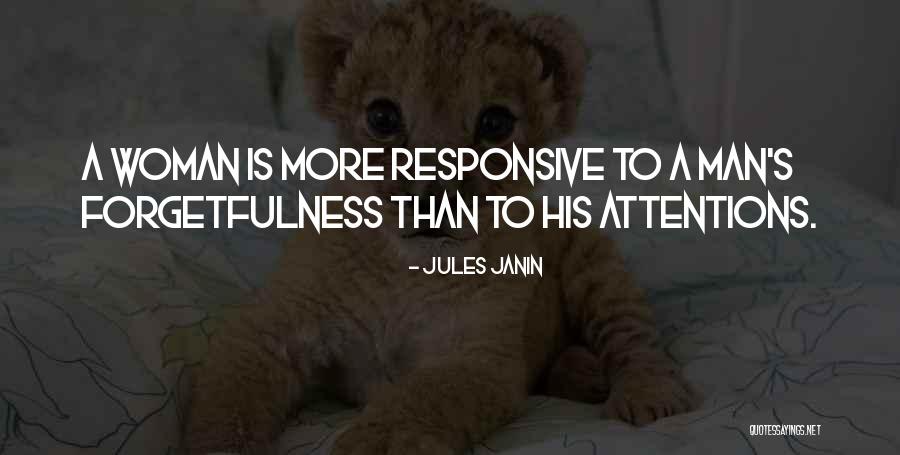 Attentions Quotes By Jules Janin