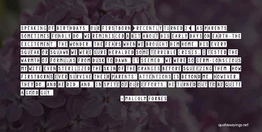 Attentions Quotes By Malcolm Forbes Attentions Quotes By Malcolm Forbes