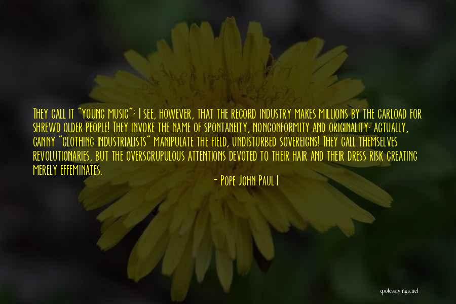 Attentions Quotes By Pope John Paul I Attentions Quotes By Pope John Paul I