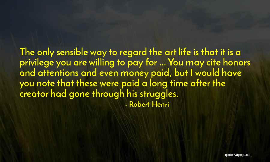 Attentions Quotes By Robert Henri Attentions Quotes By Robert Henri