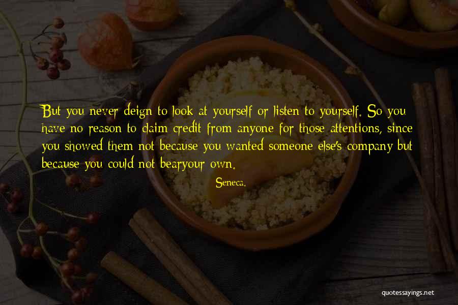 Attentions Quotes By Seneca. Attentions Quotes By Seneca.