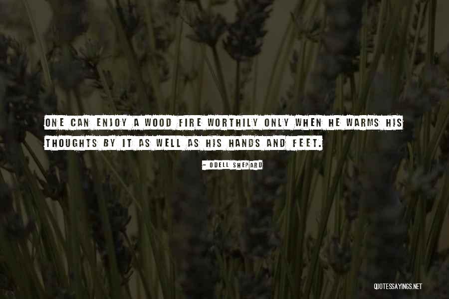 Attentions Seekers Quotes By Odell Shepard Attentions Seekers Quotes By Odell Shepard
