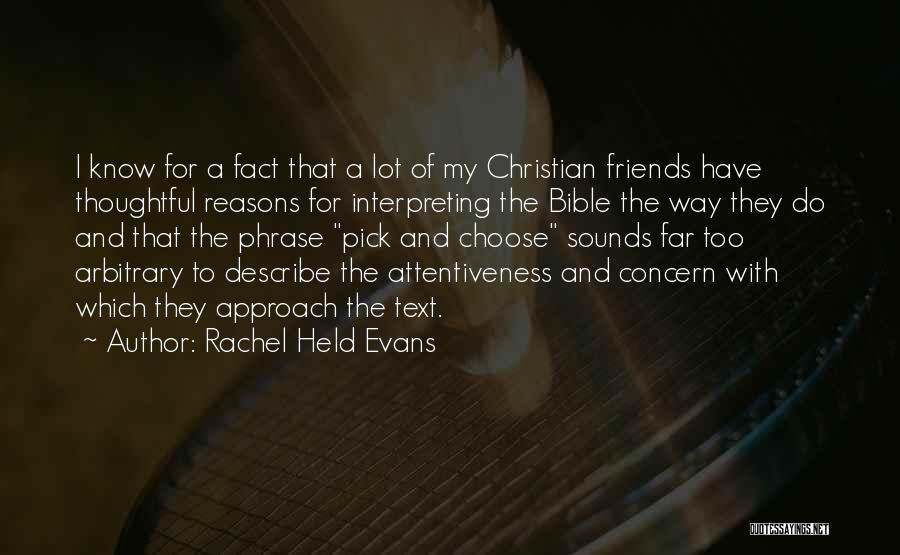 Attentiveness Quotes By Rachel Held Evans