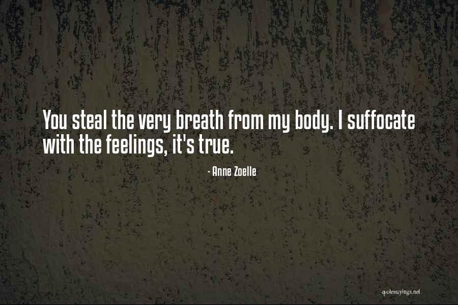Attenuation Artifact Quotes By Anne Zoelle
