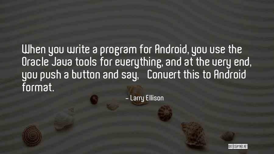 Attenzione Accordatami Quotes By Larry Ellison Attenzione Accordatami Quotes By Larry Ellison