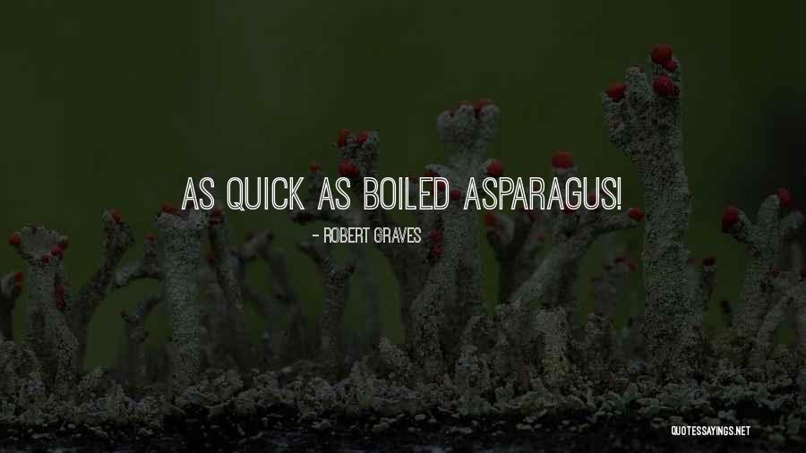 Attergaubahn Quotes By Robert Graves Attergaubahn Quotes By Robert Graves