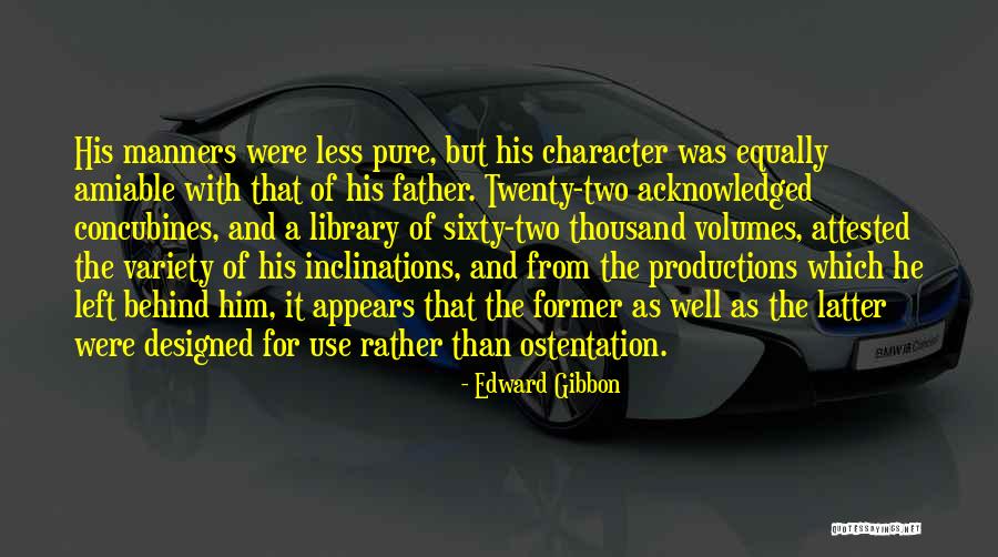 Attested Will Quotes By Edward Gibbon Attested Will Quotes By Edward Gibbon
