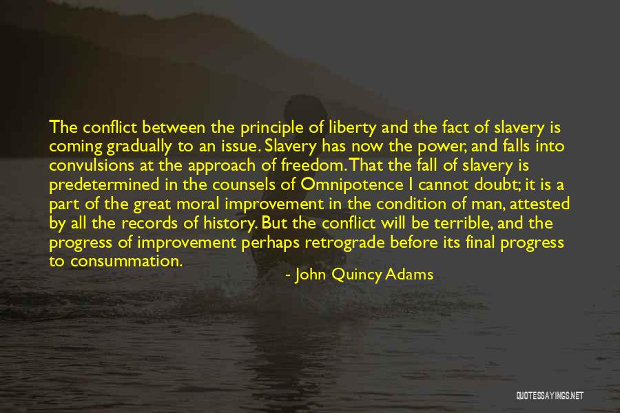 Attested Will Quotes By John Quincy Adams Attested Will Quotes By John Quincy Adams