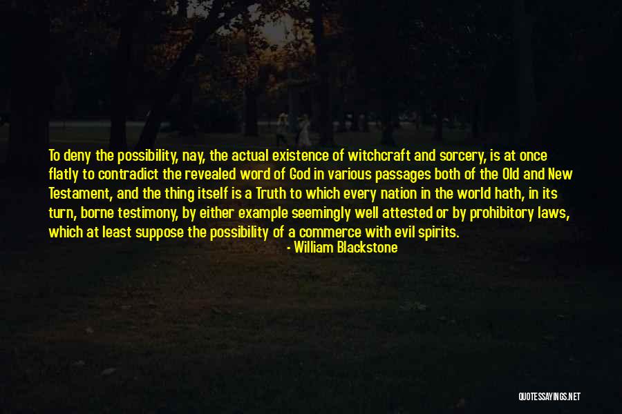 Attested Will Quotes By William Blackstone Attested Will Quotes By William Blackstone