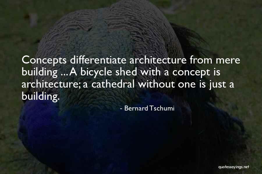 Attewell Family Quotes By Bernard Tschumi Attewell Family Quotes By Bernard Tschumi