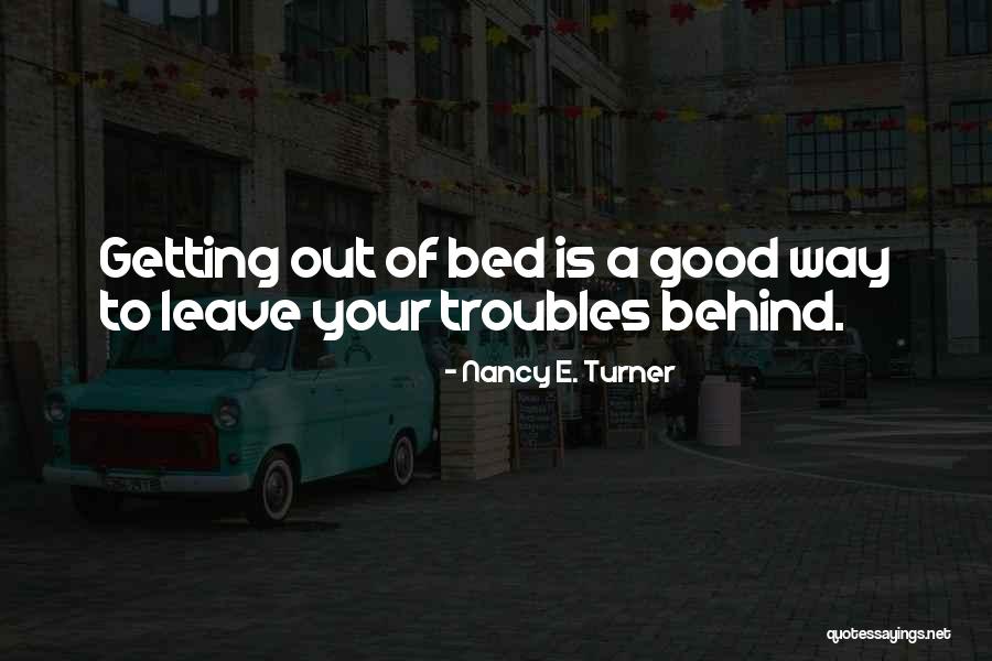 Attheplatte Quotes By Nancy E. Turner Attheplatte Quotes By Nancy E. Turner