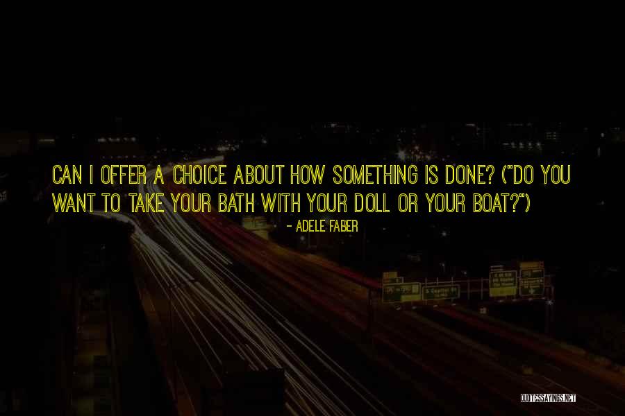 Attias Flea Market Quotes By Adele Faber Attias Flea Market Quotes By Adele Faber