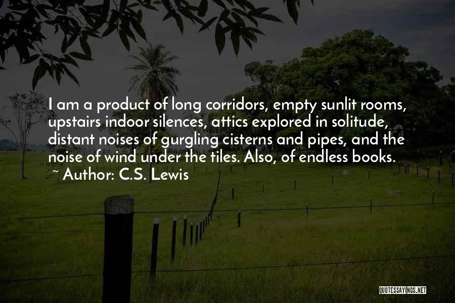 Attics Quotes By C.S. Lewis