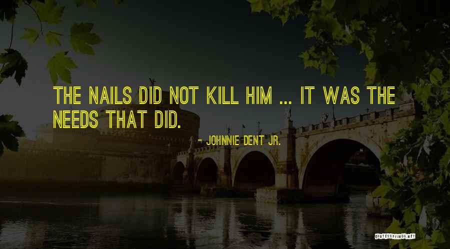 Atticus Courtroom Quotes By Johnnie Dent Jr. Atticus Courtroom Quotes By Johnnie Dent Jr.