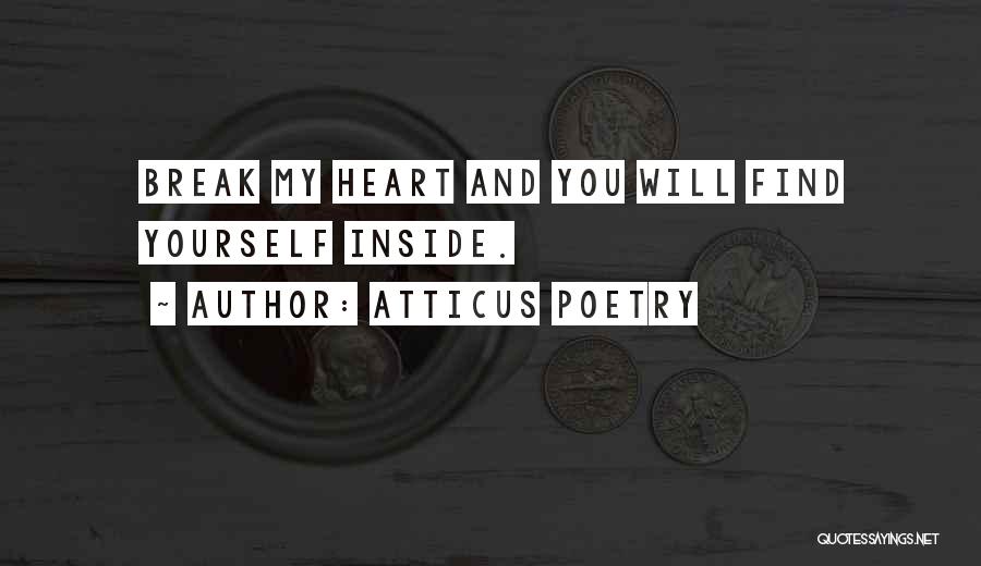 Atticus Poetry Quotes 1063687