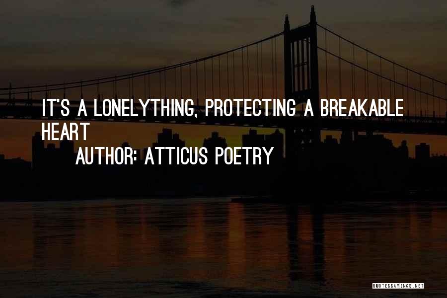 Atticus Poetry Quotes 1402345