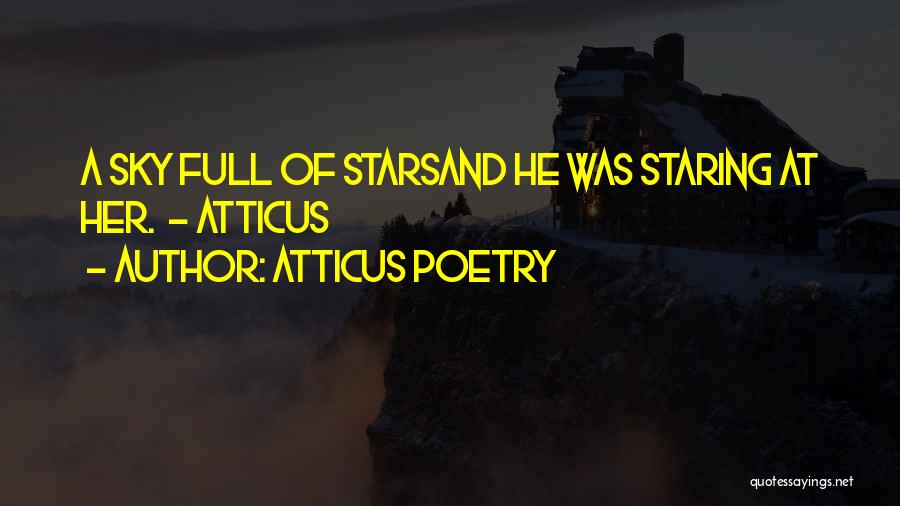 Atticus Poetry Quotes 166462