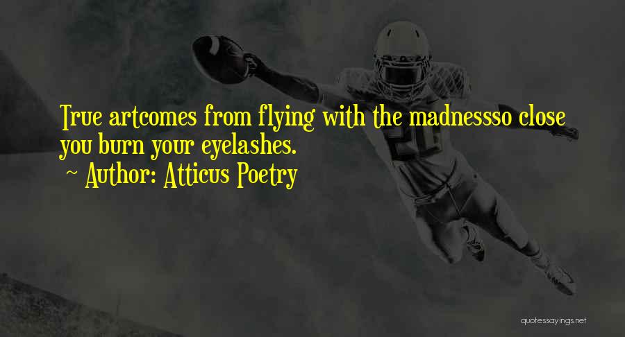 Atticus Poetry Quotes 494490