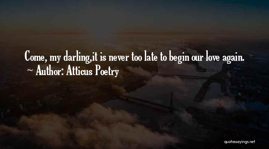 Atticus Poetry Quotes 840883