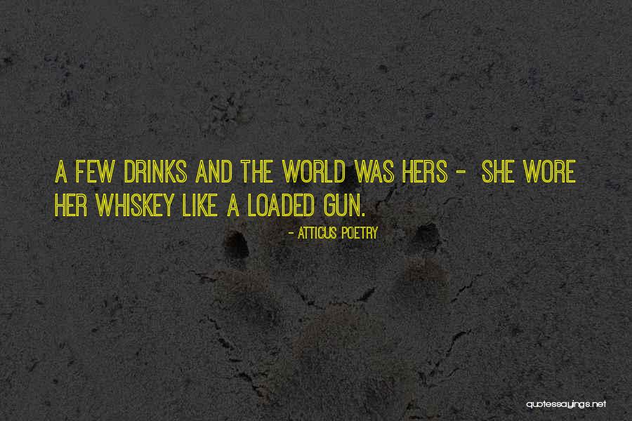 Atticus Quotes Quotes By Atticus Poetry Atticus Quotes Quotes By Atticus Poetry