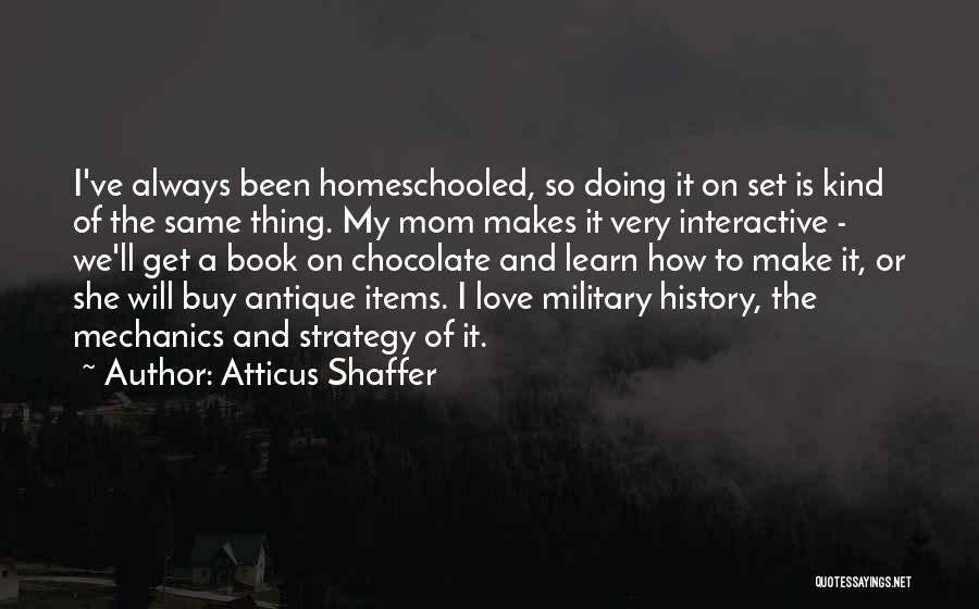 Atticus Shaffer Quotes 2198505