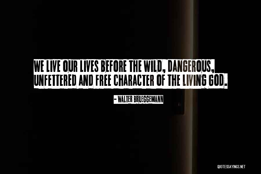 Attie Bauw Quotes By Walter Brueggemann Attie Bauw Quotes By Walter Brueggemann