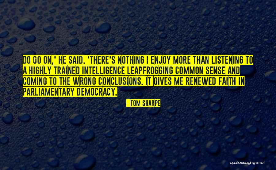 Attiecat Quotes By Tom Sharpe Attiecat Quotes By Tom Sharpe