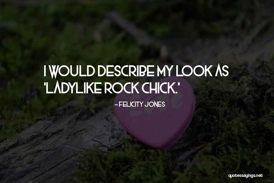 Attika Fal Quotes By Felicity Jones Attika Fal Quotes By Felicity Jones