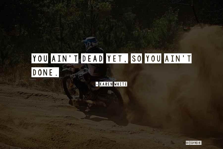 Attika Fort Quotes By Karen White Attika Fort Quotes By Karen White