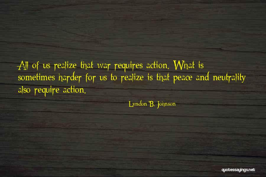 Attika Quarry Quotes By Lyndon B. Johnson