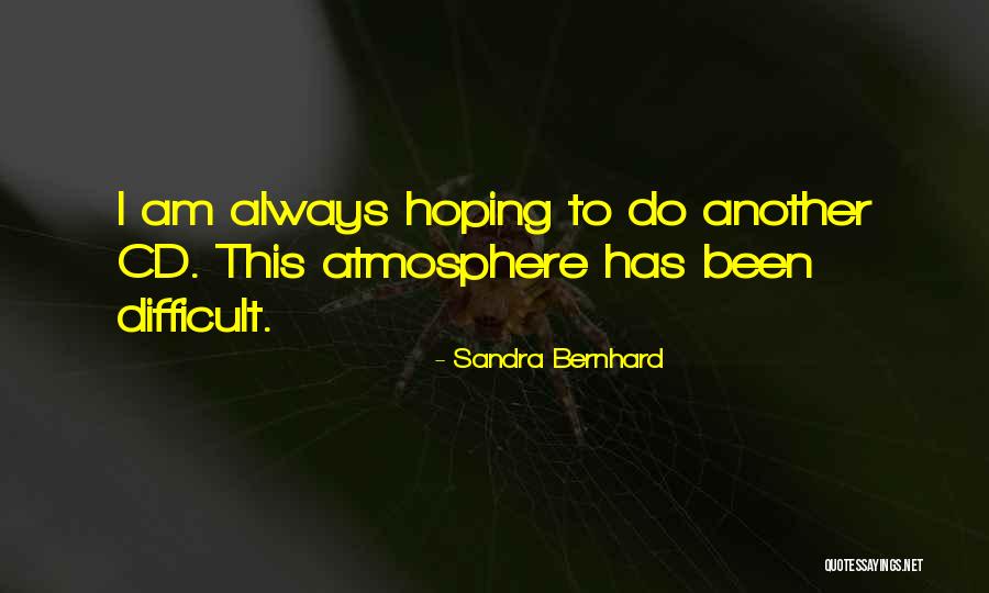 Attikos Greek Quotes By Sandra Bernhard Attikos Greek Quotes By Sandra Bernhard