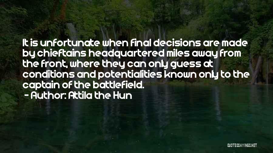 Attila The Hun Quotes 969143