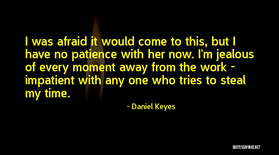 Attimo Rosso Quotes By Daniel Keyes Attimo Rosso Quotes By Daniel Keyes