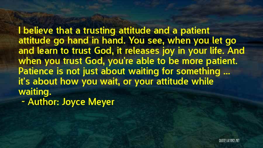 Attitude Able Quotes By Joyce Meyer