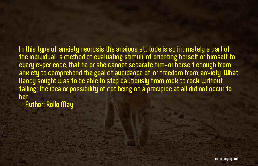 Attitude Able Quotes By Rollo May