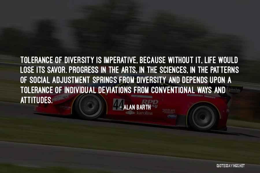 Attitude Adjustment Quotes By Alan Barth