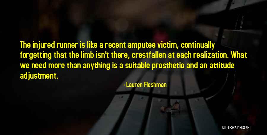 Attitude Adjustment Quotes By Lauren Fleshman