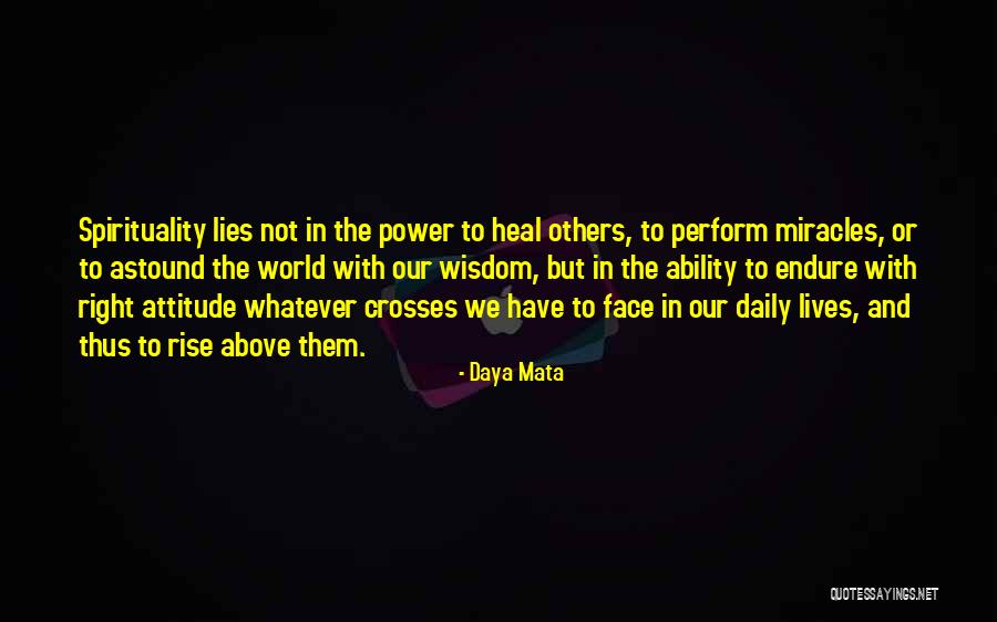 Attitude And Ability Quotes By Daya Mata