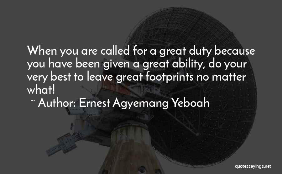 Attitude And Ability Quotes By Ernest Agyemang Yeboah