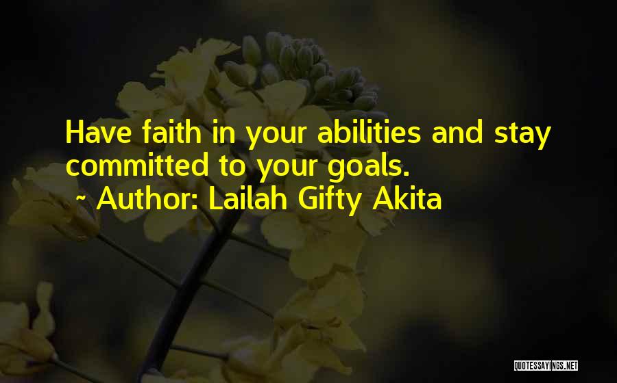 Attitude And Ability Quotes By Lailah Gifty Akita