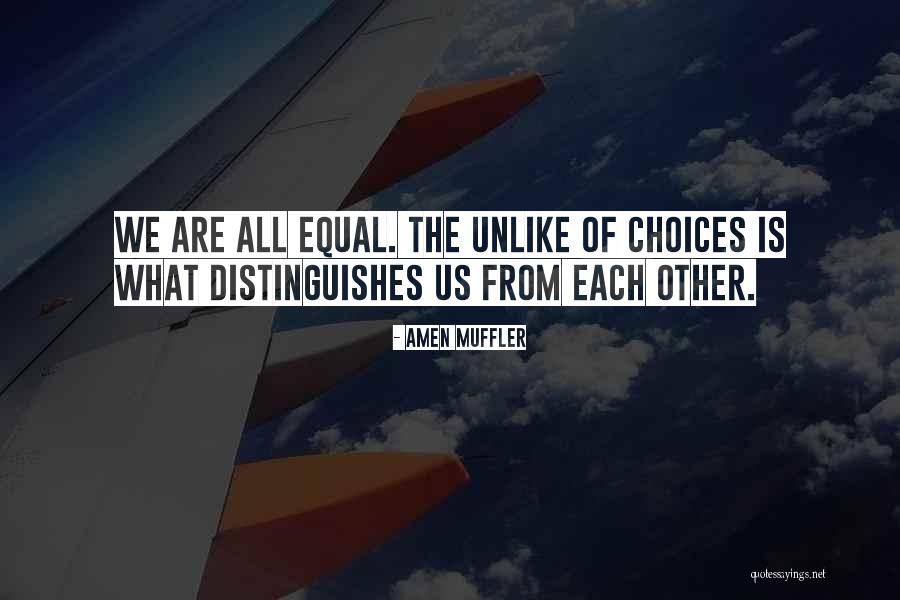 Attitude And Choice Quotes By Amen Muffler Attitude And Choice Quotes By Amen Muffler