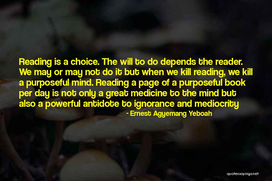Attitude And Choice Quotes By Ernest Agyemang Yeboah Attitude And Choice Quotes By Ernest Agyemang Yeboah