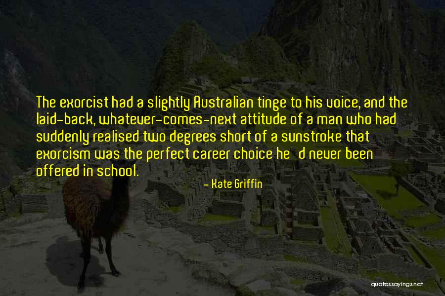 Attitude And Choice Quotes By Kate Griffin Attitude And Choice Quotes By Kate Griffin